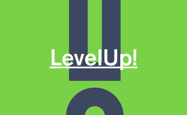 Level Up